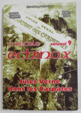 CAIETELE ECHINOX , VOLUMUL 9 - JULES VERNE DANS LES CARPATES , 2005 foto