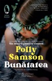 Bunatatea - Polly Samson - Editura Humanitas