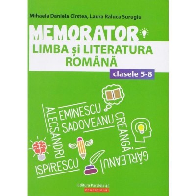 Memorator de limba si literatura romana - Clasele 5-8 foto