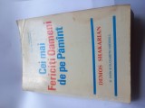 DEMOS SHAKARIAN - CEI MAI FERICIȚI OAMENI DE PE PĂM&Acirc;NT