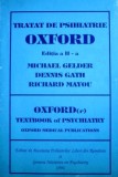 Tratat de Psihiatrie Oxford - Michael Gelder