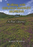 Walking with Gerard Manley Hopkins: A Poet&amp;#039;s Journey foto