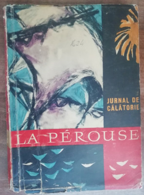 myh 50s - La Perouse - jurnal de calatorie - ed 1962 foto
