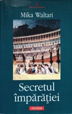 SECRETUL IMPARATIEI-MIKA WALTARI-276216
