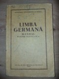 Limba germana. Manual pentru clasa a 9-a Editura: de stat didactica si pedagogica