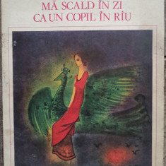 Ma scald in zi ca un copil in rau - Magda Isanos// ilustratii Wanda Maiorescu