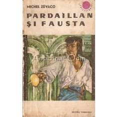 Pardaillan Si Fausta - Michel Zevaco
