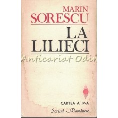 La Lilieci IV - Marin Sorescu (Cartea a IV-a)