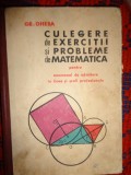 Grigore Gheba - Culegere de exercitii si probleme de matematica / an 1967