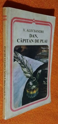 Dan, capitan de plai - Vasile Alecsandri foto