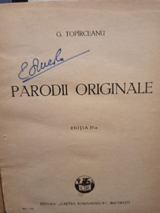 G. Topirceanu - Parodii originale, editia a IV-a (1932)