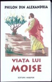 Viata lui Moise - Philon din Alexandria, Editura Hasefer, 2003, Carte Religioasa