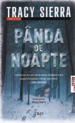 Tracy Sierra - Panda de noapte foto