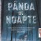 Tracy Sierra - Panda de noapte