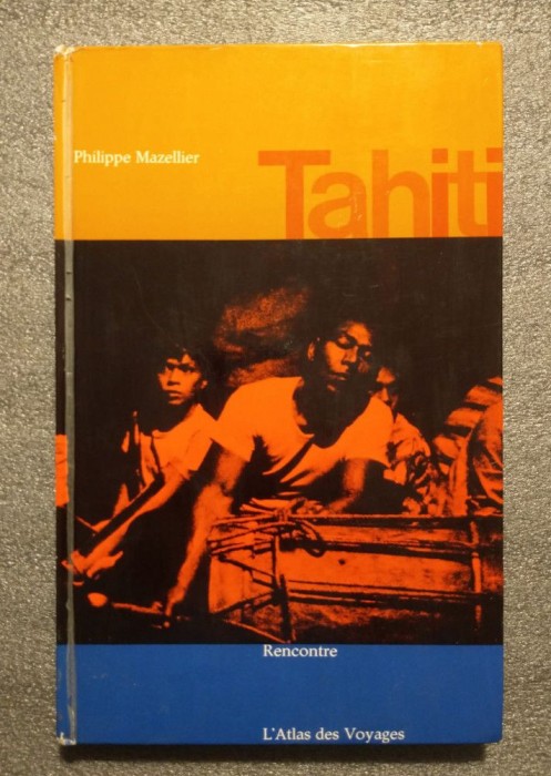 Philippe Mazellier - Tahiti