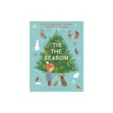 Tis the Season: A Lift-The-Flap Advent Calendar Full of Christmas Poems
