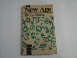 NEW AGE (Paradigma holista sau Revrajirea Varsatorului) - Bruno WURTZ - Editura de Vest Timisoara, 1992