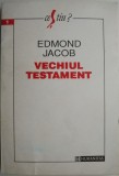 Vechiul Testament - Edmond Jacob, Carte Religioasa