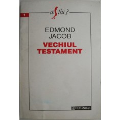 Vechiul Testament &ndash; Edmond Jacob