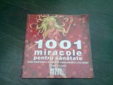 1001 MIRACOLE PENTRU SANATATE - ESME FLOYD