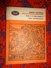 Marin Sorescu - Iona . A treia teapa . Varul Shakespeare / teatru , 255 pagini