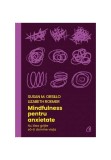 Cumpara ieftin Mindfulness pentru anxietate