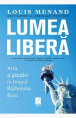 Lumea libera, Trei