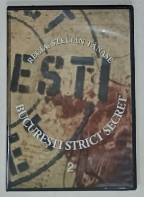 BUCURESTI STRICT SECRET , scenariul si regia STELIAN TANASE , DVD , VOLUMUL 2 , ANII &amp;#039; 2000 foto