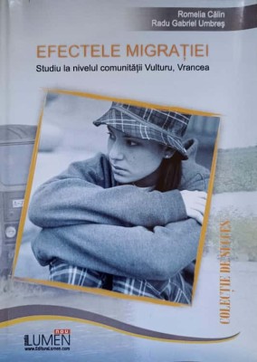 EFECTELE MIGRATIEI ASUPRA TINERILOR. STUDIU LA NIVELUL COMUNITATII VULTURU, VRANCEA-ROMELIA CALIN, RADU GAB-275820 foto