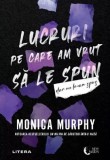 Lucruri pe care am vrut sa le spun dar nu le-am spus - Editura Litera