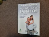 Andrew Weil - Sa imbatranim sanatos. Cum sa-ti pastrezi tineretea fizica si, Polirom, Haruki Murakami
