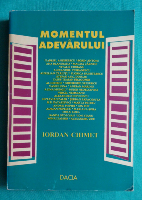 Iordan Chimet &ndash; Momentul adevarului