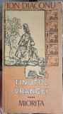 TINUTUL VRANCEI: ETNOGRAFIE, FOLCLOR, DIALECTOLOGIE. MIORITA IV-ION DIACONU-253821