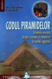 Codul Piramidelor. Stiintele secrete despre Cosmos - Horst Bergmann