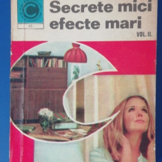 myh 421A - MARIANA IONESCU - SECRETE MICI EFECTE MARI - VOL 2 - ED 1971