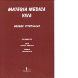 Materia medica viva. Vol VIII. De la carduus marianus pana la cicuta virosa - George Vithoulkas