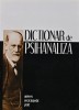 Dictionar Psihanaliza Leonard Gavriliu 2009 Brosata 382 Pagini Psihologie