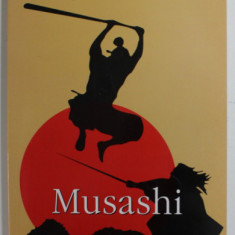 MUSASHI de EIJI YOSHIKAWA , VOLUMUL II , 2004