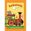 Zakatol&oacute; - Gyerekversek - Bartos Erika