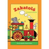 Zakatol&oacute; - Gyerekversek - Bartos Erika