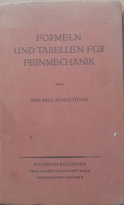 Formeln und Tabellen fur Feinmechanik - Paul Schlichting foto