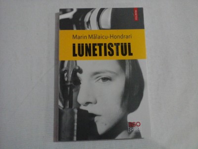 LUNETISTUL - MARIN MALAICU-HONDRARI foto