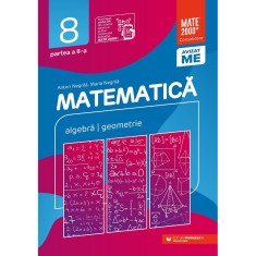 Mate consolidare. Cls. VIII. Partea II. 2024-2025, Anton Negrila, Maria Begrila