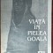 STEFAN DINCESCU - VIATA IN PIELEA GOALA (VERSURI, 1993) [DEDICATIE / AUTOGRAF]
