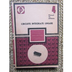 Circuite integrate liniare - Manual de utilizare, Volumul IV