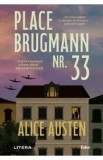 Place Brugmann nr. 33 - Alice Austen