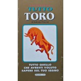TORO: Tutto quello che avresti voluto sapere sul tuo segno - Antonia Bonomi (AL235)