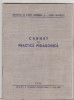 Bnk div Institutul V I Lenin Bucuresti - Carnet practica pegagogica 1960, Romania de la 1950, Documente