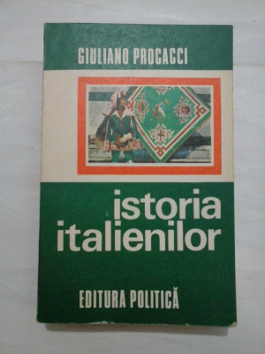 Istoria italienilor - Giuliano Procacci foto