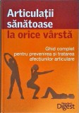 Articulatii sanatoase la orice varsta. Ghid complet pentru prevenirea si